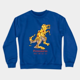 Pizzasaurus Crewneck Sweatshirt